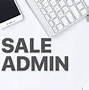 Sale Admin Cần Làm Gì